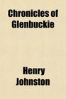 Chronicles of Glenbuckie