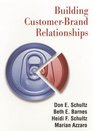 Building CustomerBrand Relationships