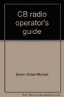 CB radio operator's guide