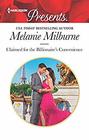 Claimed for the Billionaire's Convenience (Harlequin Presents, No 3687)