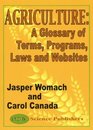Agriculture  A Glossary of Terms Programs Laws and Websites