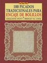 100 Picados Tradicionalesencaje De Bolillos