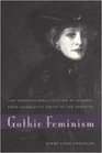 Gothic Feminism The Professionalization of Gender from Charlotte Smith to the Brontes