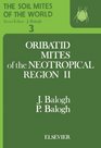 Oribatid Mites of the Neotropical Region II