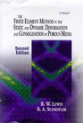 The Finite Element Method in the Static and Dynamic Deformation and Consolidation of Porous Media 2nd Edition