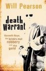 Death Warrant Kenneth Noye the Brink'sMat Robbery And The Gold