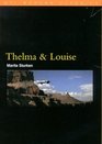 Thelma  Louise