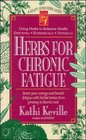 Herbs for Chronic Fatigue
