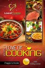 Love of Cooking Volume I