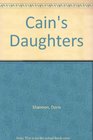 Cain's Daughters
