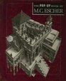 The PopUp Book of MC Escher