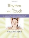 Rhythm and Touch: The Fundamentals of Craniosacral Therapy