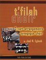 T'filah Choir Easy 2Part Arrangements for Synagogue Choir