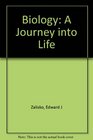 Biology A Journey into Life