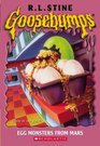 Egg Monsters from Mars (Goosebumps, No 42)