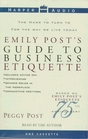 Emily Post's Guide to Business Etiquette