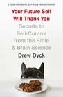 Taming Dragons Secrets to SelfControl from the Bible and Brain Science
