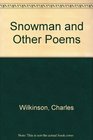 Snowman and Other Poems