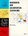 Handbuch der Architekturzeichnung