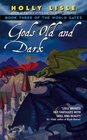 Gods Old and Dark (The World Gates, Book 3)