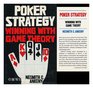 Poker Strategy Winning with Game Theory