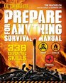 Prepare for Anything  338 Essential Skills