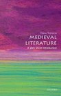 Medieval Literature A Very Short Introduction