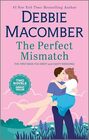 The Perfect Mismatch A Novel
