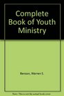 Complete Book of Youth Ministry