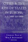 Cities And The Rise Of States In Europe Ad 1000 To 1800