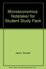 Notetaker for Student Study Pack for Microeconomics Explore and Apply  Enhanced Edition