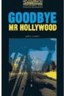 The Oxford Bookworms Library Stage 1 400 Headwords Goodbye Mr Hollywood Cassette