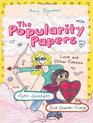 The Popularity Papers Book Six Love and Other Fiascos