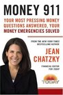 Money 911 Your Most Pressing Money Questions Answered Your Money Emergencies Solved