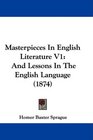 Masterpieces In English Literature V1 And Lessons In The English Language