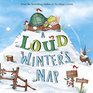 A Loud Winter\'s Nap (Fiction Picture Books)
