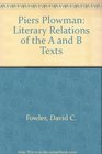 Piers the Plowman Literary Relations of the A and B Texts