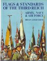 Flags  standards of the Third Reich Army navy  air force 19331945