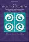The Successful Internship  Transformation and Empowerment in Experiential Learning