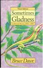 Sometimes gladness Collected poems 19541992