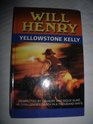 Yellowstone Kelly (Thorndike Press Large Print Western Series)
