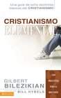 Cristianismo Elemental Una guia de ocho doctrinas basicas del cristianismo