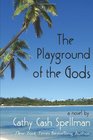 Playground of the Gods