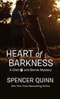 Heart of Barkness (A Chet and Bernie Mystery)