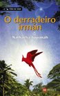 O Derradeiro Irman / the Last Brother