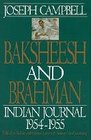 Baksheesh and Brahman Indian Journal 19541955