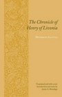 The Chronicle of Henry of Livonia (Records of Western Civilization Series)