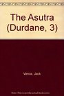 The Asutra (Durdane, 3)