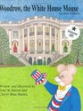 Woodrow, the White House Mouse