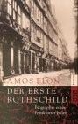 Der erste Rothschild Biographie eines Frankfurter Juden